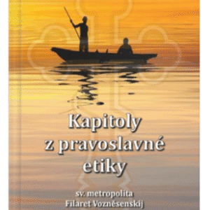 Kapitoly z pravoslavné etiky